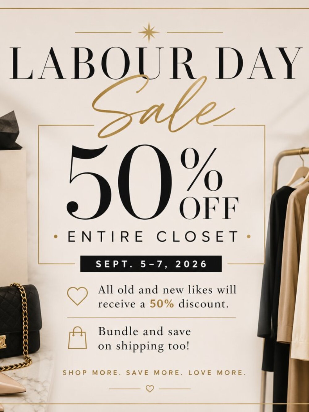 🎉 LABOUR DAY SALE 🎉  50% OFF EVERYTHING!  SEPTEMBER 5–7, 2026